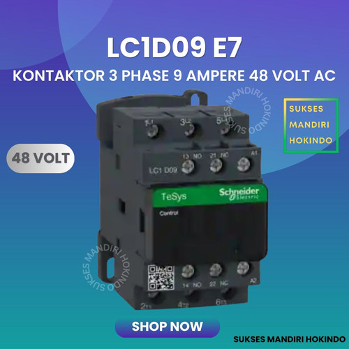 Kontaktor 3P 9A 3 Phase 9 Ampere Coil 48Volt AC 3 Pas 9 Amper Contactor Schneider LC1D09E7 48 VOLT Original SNI