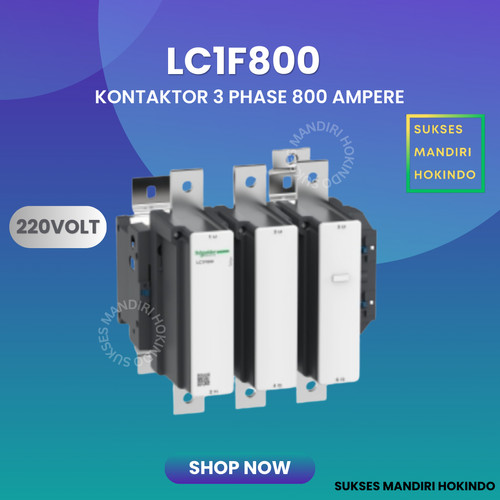 Kontaktor 3P 800A Contactor 3 Pas 800 Amper LC1F800 Schneider 220V ORI