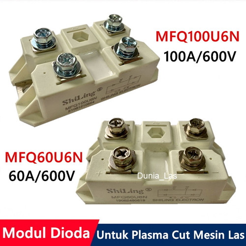 Modul Dioda MFQ60U6N MFQ100U6N 60A 100A 600V Plasma Cut Mesin Las