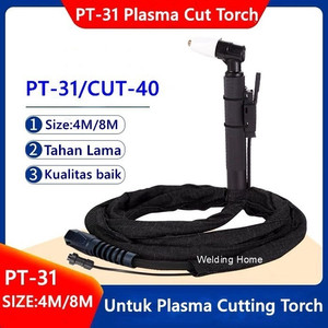 PT-31 Plasma Cut Stang Las Welding Torch CUT40 CUT 40 4M 8M PT31 PT 31