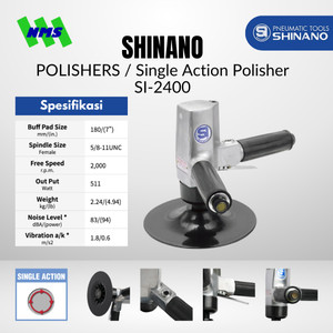 Mesin Poles Angin 7 Inci Shinano SI-2400 7" Single Action Vertical Air Polisher 2000 rpm