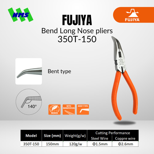 Tang Potong FUJIYA 350T-150 Bent Long Nose Pliers Japan