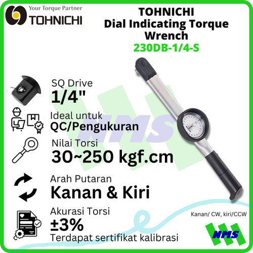 Kunci Torsi 230DB-1/4-S 30-250 Kgf.cm 1/4" TOHNICHI Dial Torque Wrench