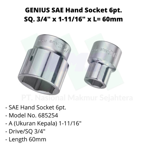 GENIUS SAE Hand Socket 6pt. SQ. 3/4" x 1-11/16" x L= 60mm