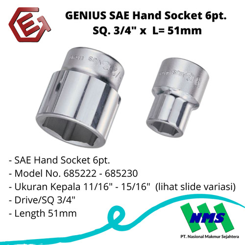 GENIUS SAE Hand Socket 6pt. SQ. 3/4" x L= 51mm