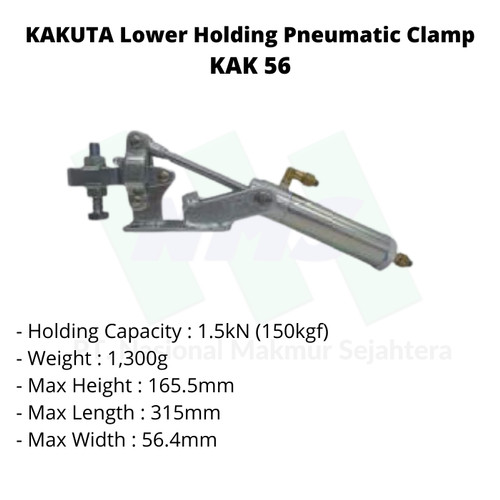 KAKUTA Lower Holding Pneumatic Clamp KAK 56