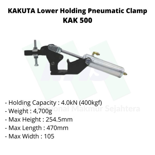 KAKUTA Lower Holding Pneumatic Clamp KAK 500