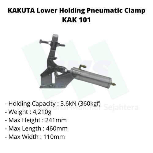 KAKUTA Lower Holding Pneumatic Clamp KAK 101