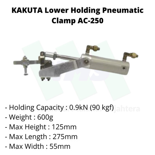 Penjepit Plat Lower Holding Pneumatic Clamp AC-250 KAKUTA