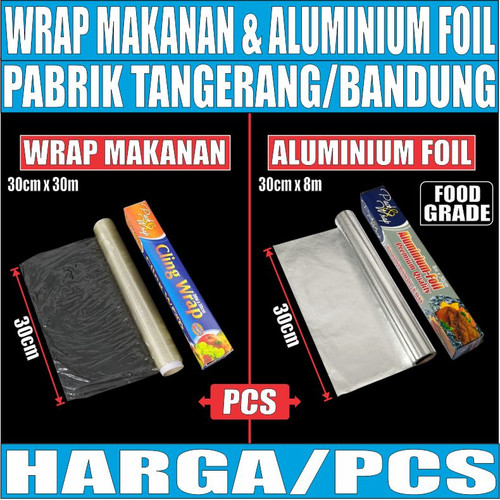 Plastik Wrapping Cling Wrap Foodgrade n Aluminium Foil Makanan